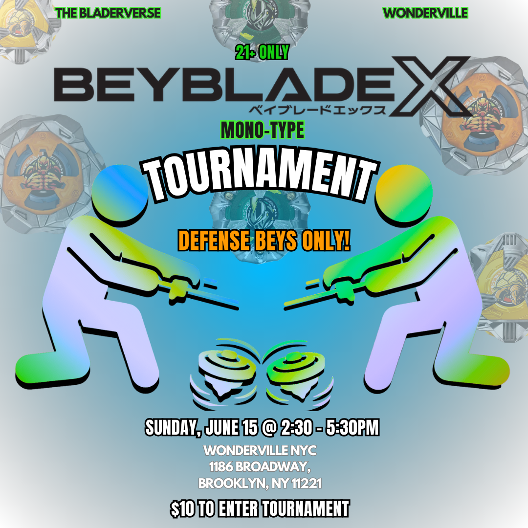 Beyblade X Tournament: Defense-Type Showdown — WONDERVILLE